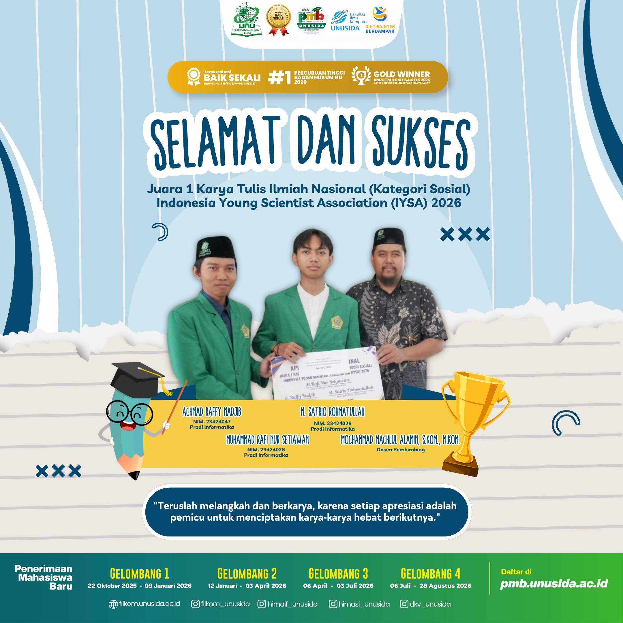 JUARA 1 Karya Tulis Ilmiah Nasional (Kategori Sosial) pada ajang Indonesia Young Scientist Association (IYSA) 2026