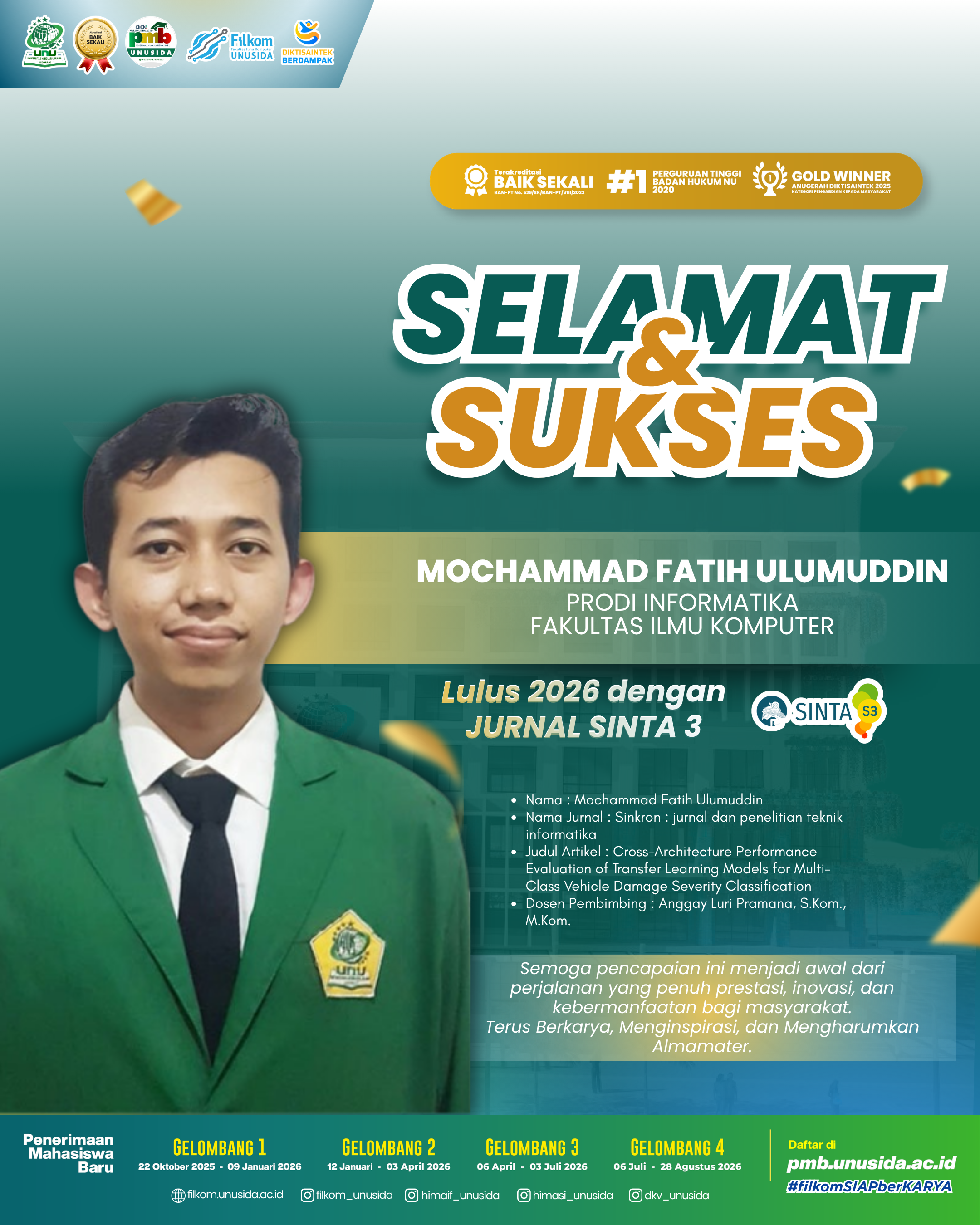 Mahasiswa menyelesaikan studi melalui publikasi ilmiah pada Jurnal Nasional Terakreditasi SINTA 3.